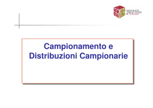 Campionamento e Distribuzioni Campionarie