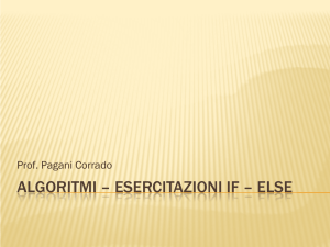 Esercizi Algoritmi e programmazione (IF-ELSE)