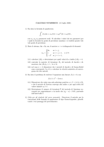 CALCOLO NUMERICO (15 luglio 2008) 1) Sia data la formula di