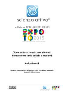 Cibo e cultura: i nostri due alimenti. Pensare oltre i miti antichi e