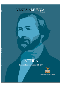Attila : Giuseppe Verdi Opera Season 2016/ 2017