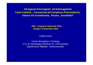 Emergenze emorragiche ed anticoagulanti: come trattarle