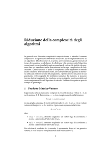 Riduzione della complessit`a degli algoritmi