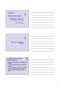 La distribuzione Normale - Università degli Studi "G. d`Annunzio"