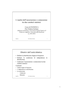 L`analisi dell`associazione o connessione tra due caratteri statistici