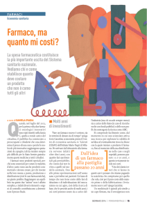 Farmaco, ma quanto mi costi?