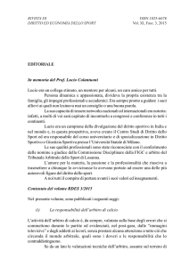 EDITORIALE In memoria del Prof. Lucio Colantuoni Lucio era un