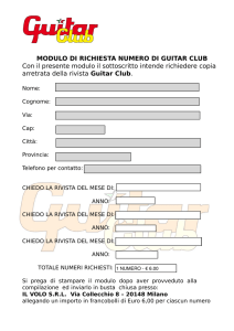 MODULO DI RICHIESTA NUMERO DI GUITAR CLUB Con il