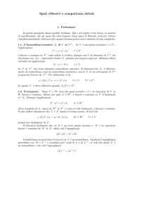 Spazi riflessivi e compattezza debole