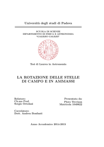LA ROTAZIONE DELLE STELLE DI CAMPO E IN AMMASSI