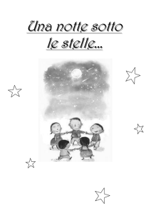 Una notte sotto le stelle…