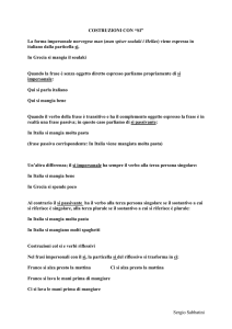 Sergio Sabbatini COSTRUZIONI CON “SI” La forma impersonale