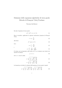 Soluzione delle equazioni algebriche di terzo grado Metodo di