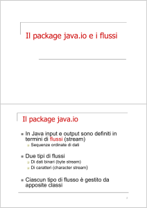 Il package java.io e i flussi