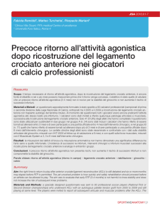 Precoce ritorno all`attività agonistica dopo
