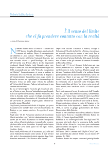 È il senso del limite che ci fa prendere contatto con la realtà