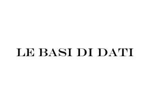 LE BASI DI DATI - "Grandis" Cuneo