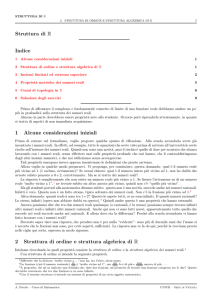 Struttura di R Indice 1 Alcune considerazioni iniziali 2 Struttura di