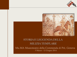 STORIA E LEGGENDA DELLA MILIZIA TEMPLARE Mu