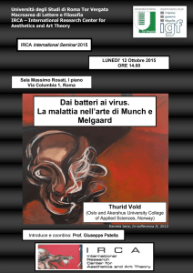 Dai batteri ai virus. La malattia nell`arte di Munch e Melgaard