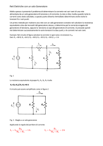 Reti Elettriche con un solo Generatore