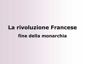 La rivoluzione francese - La fine della monarchia