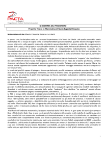1 IL DILEMMA DEL PRIGIONIERO Progetto Teatro in Matematica di