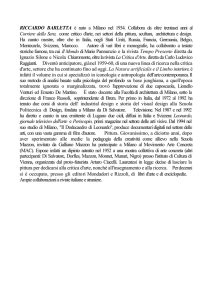 RICCARDO BARLETTA è nato a Milano nel 1934. Collabora da