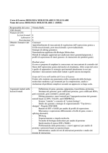 Corso di Laurea: BIOLOGIA MOLECOLARE E CELLULARE Nome