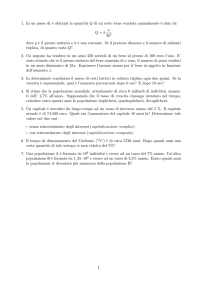1. In un paese di n abitanti la quantit`a Q di un certo