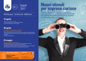 Nuovi stimoli per imprese curiose