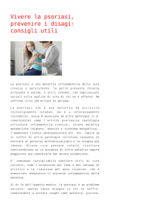 Vivere la psoriasi, prevenire i disagi: consigli utili