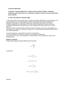 Di quale delle seguenti equazioni differenziali la funzione è