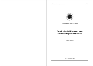 Esercitazioni di Elettrotecnica: circuiti in regime stazionario