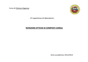ROTAZIONI OTTICHE DI COMPOSTI CHIRALI
