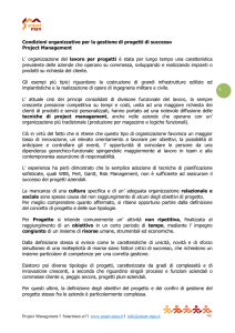 1 Condizioni organizzative per la gestione di progetti di successo