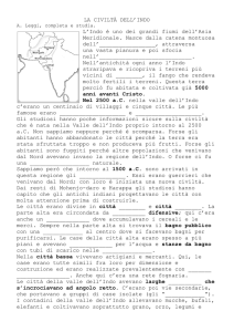 LA CIVILTÀ DELL`INDO L`Indo è uno dei grandi