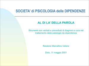 SOCIETA` di PSICOLOGIA delle DIPENDENZE