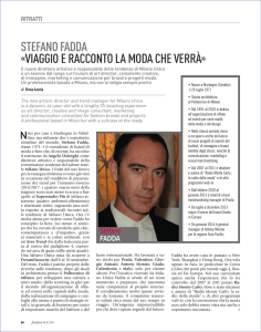 STEFANO FADDA «VIAGGIO E RACCONTO LA MODA CHE VERRÀ»