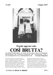 Perchè oggi mi vedo così brutta?