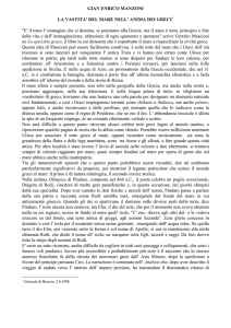 E` il mare l` immagine che ci domina, se pensiamo alla Grec