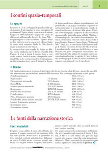 I confini spazio-temporali Le fonti della narrazione storica