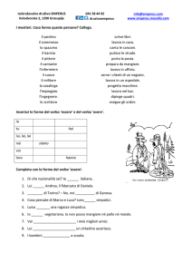 Collega. Inserisci le forme del verbo `essere` e del verbo `avere`.
