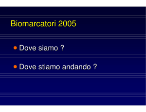 Indicatori tumorali: stato attuale e prospettive