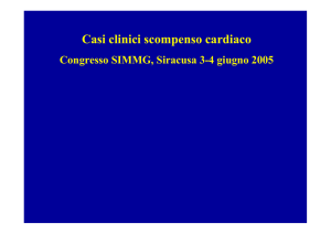 Casi clinici scompenso cardiaco