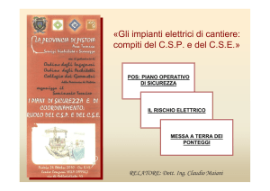 «Gli impianti elettrici di cantiere: compiti del C.S.P. e del C.S.E.»