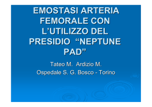 EMOSTASI ARTERIA FEMORALE CON L`UTILIZZO DEL PRESIDIO