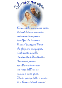 C`è nel cielo una grande stella, dietro di lei una pecorella, arrivano