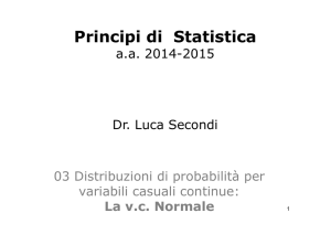 Distribuzione per variabili casuali continue. Variabile casuale Normale