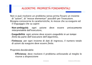 ALGORITMI: PROPRIETÀ FONDAMENTALI